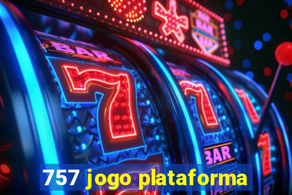 757 jogo plataforma